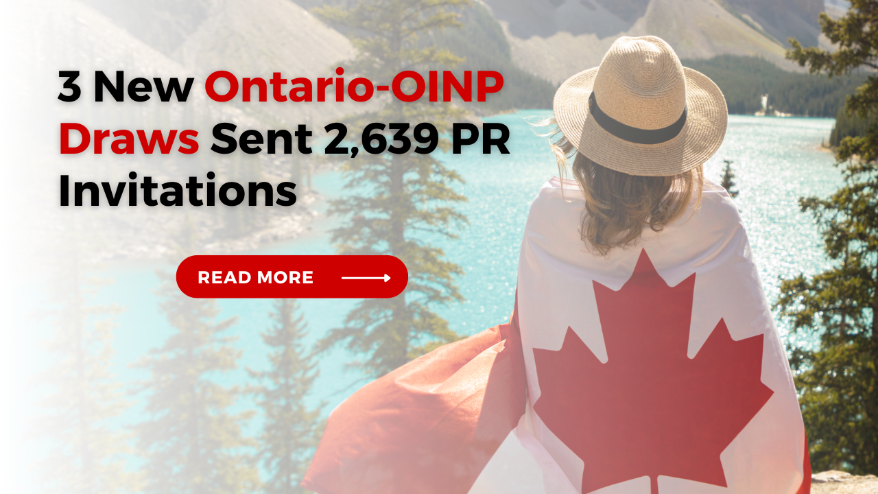 Ontario Conducts Three New OINP Draws, Issuing 2,639 PR Invitations on March 12th
